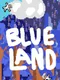 Blue Land