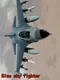 Blue sky fighter