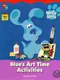 Blue's Clues: Blue's Art Time Activities