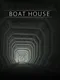 Boat House