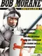 Bob Morane: Chevalerie 1