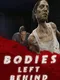 Bodies Left Behind