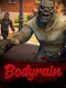 Bodyrain