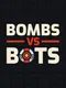 Bombs vs Bots