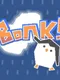 Bonk!