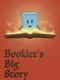 Booklet's Big Story