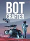 Bot Crafter