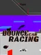 Bounce racing car