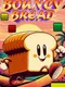 Bouncy Bread
