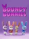 Bouncy Bunnies
