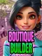 Boutique Builder Simulator