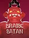 Braise Satan