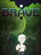 Brave