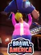 Brawl of America