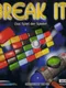 Break it 1