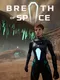 Breath of Space