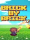Brick by Brick