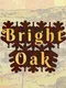Bright Oak