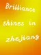 Brilliance shines in Zhejiang