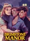 Brimstone Manor