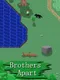 Brothers Apart