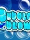Bubble Blow