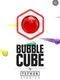 Bubble Cube
