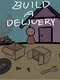 Build-A-Delivery