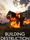 Building Destruction