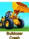 Bulldozer Crash