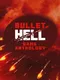 Bullet Hell Game Anthology