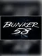 Bunker 58