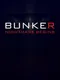Bunker: Nightmare Begins