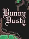 Bunny Dusty