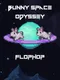 Bunny Space Odyssey: FlopHop