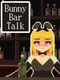 BunnyBarTalk