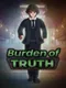 Burden of Truth