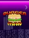 Burger Man