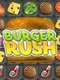 Burger Rush