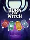 Burn The Witch: Toll of the Bell Bearer