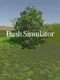 Bush Simulator