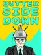 Butter Side Down