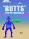 Butts: The VR Experience