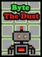 Byte The Dust