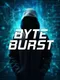 ByteBurst