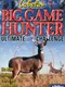 Cabela's Big Game Hunter: Ultimate Challenge