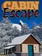 Cabin Escape