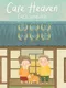 Cafe Heaven