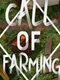 Call of Farming