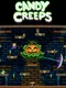 Candy Creeps